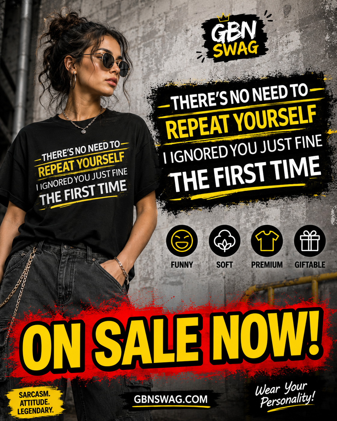 Funny Sarcastic T-Shirt for People Tired of Repeating Themselves