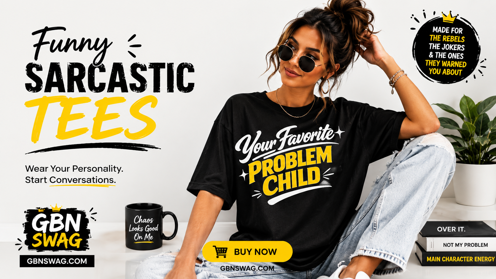 Funny Sarcastic T-Shirt Gift Idea: Your Favorite Problem Child Tee