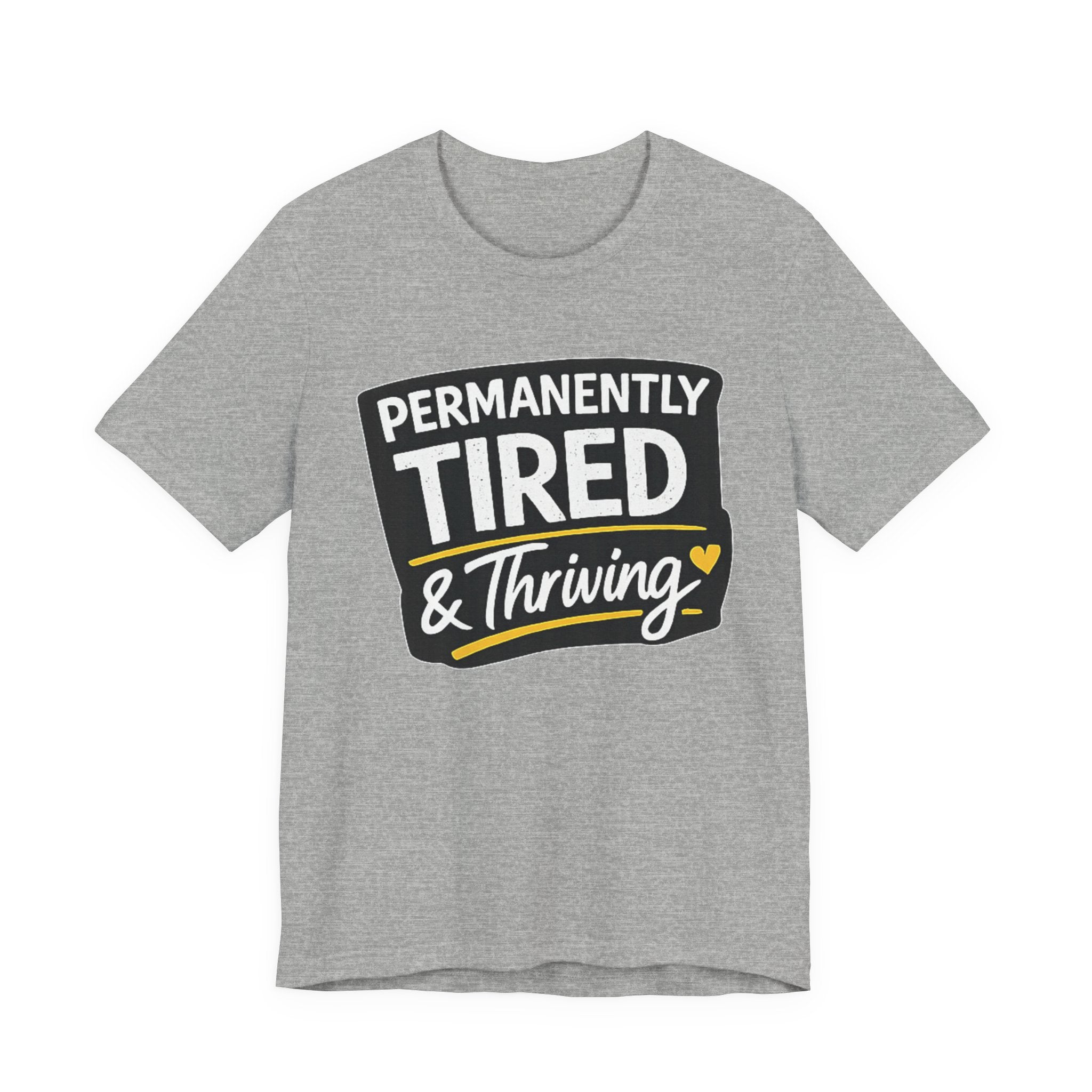 Permanently Tired Tee | Funny Text Shirt, Sarcastic Sleep Humor