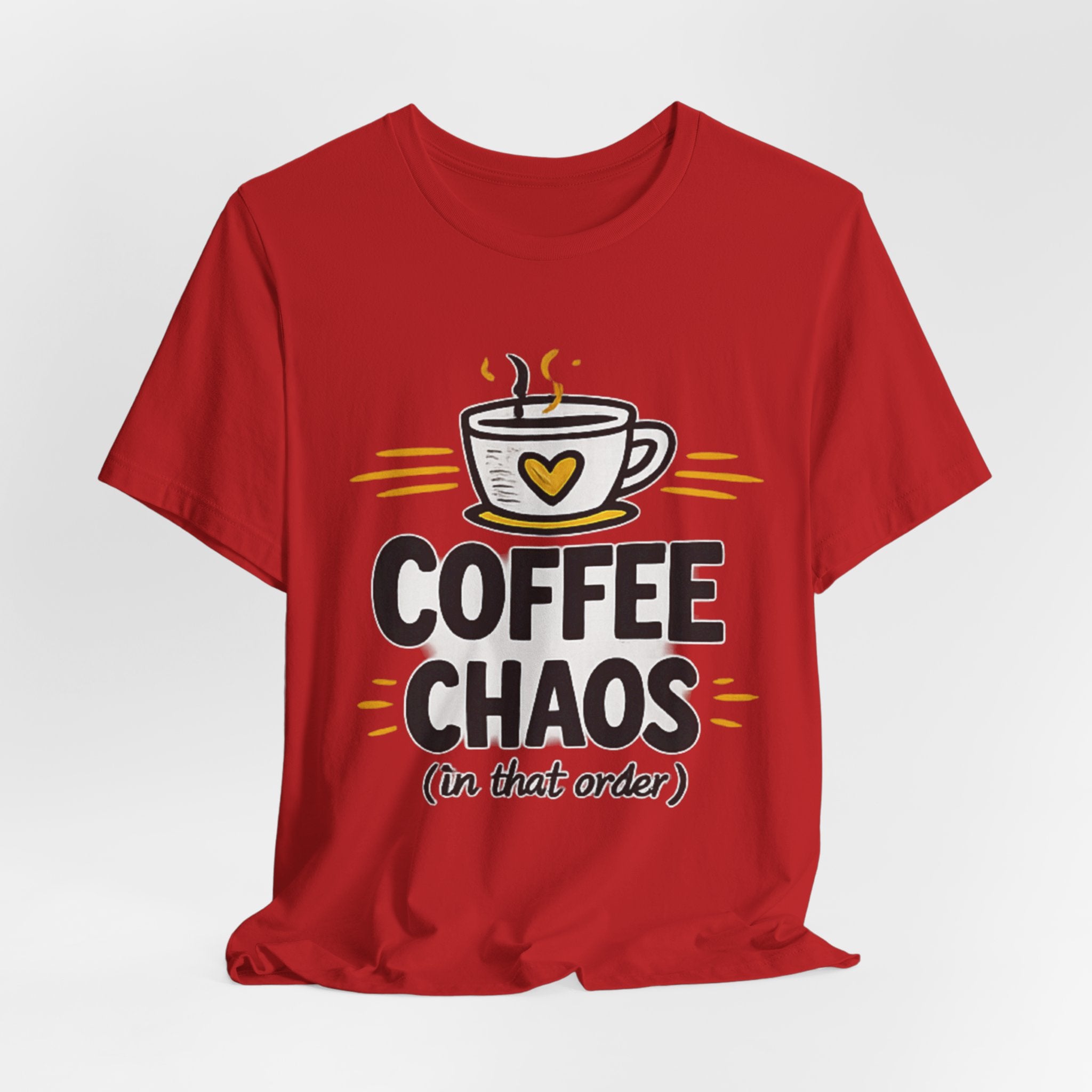 Coffee Chaos T-Shirt | Coffee Lover Shirt, Caffeinated Humor Tee
