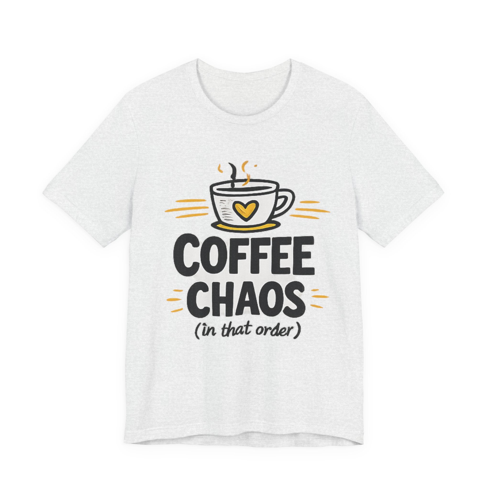 Coffee Chaos T-Shirt | Coffee Lover Shirt, Caffeinated Humor Tee