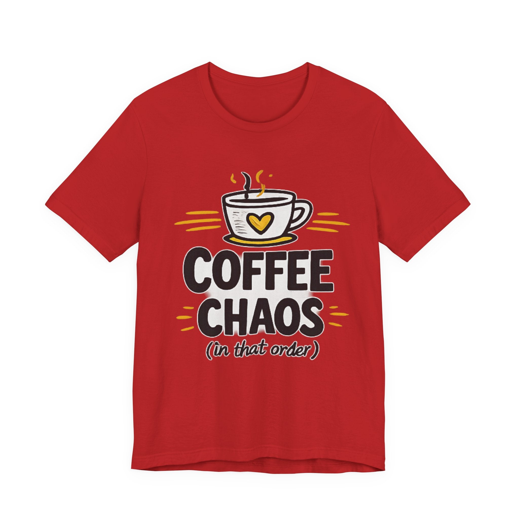 Coffee Chaos T-Shirt | Coffee Lover Shirt, Caffeinated Humor Tee