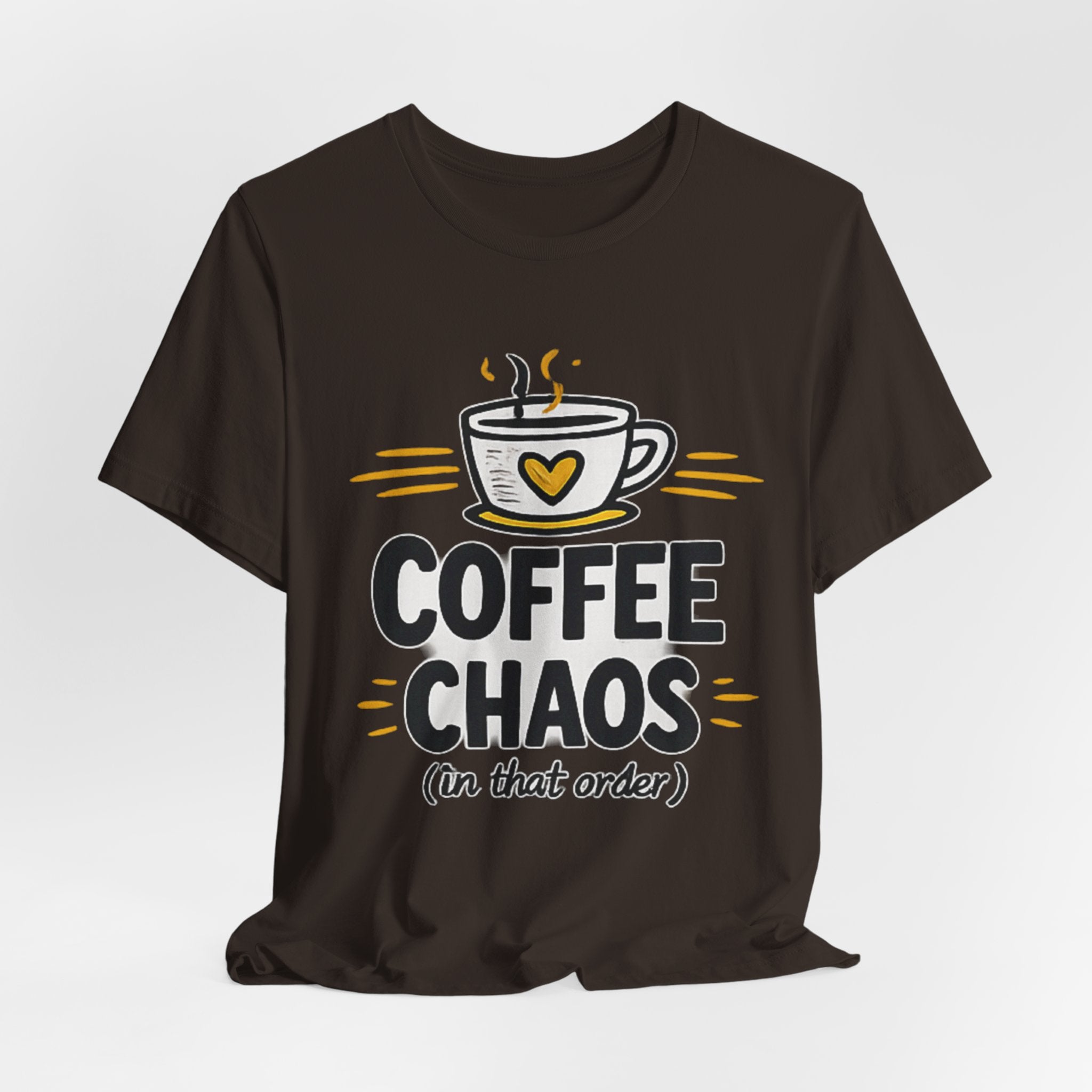 Coffee Chaos T-Shirt | Coffee Lover Shirt, Caffeinated Humor Tee
