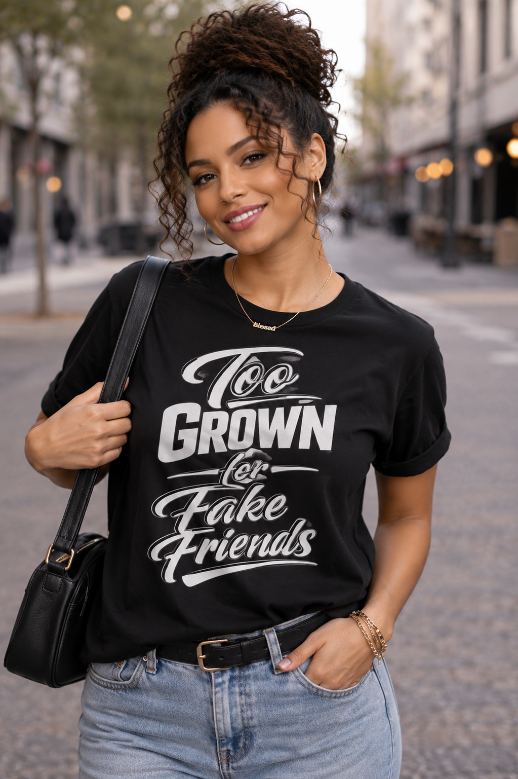Too Grown For Fake Friends T-Shirt | Statement Graphic Tee