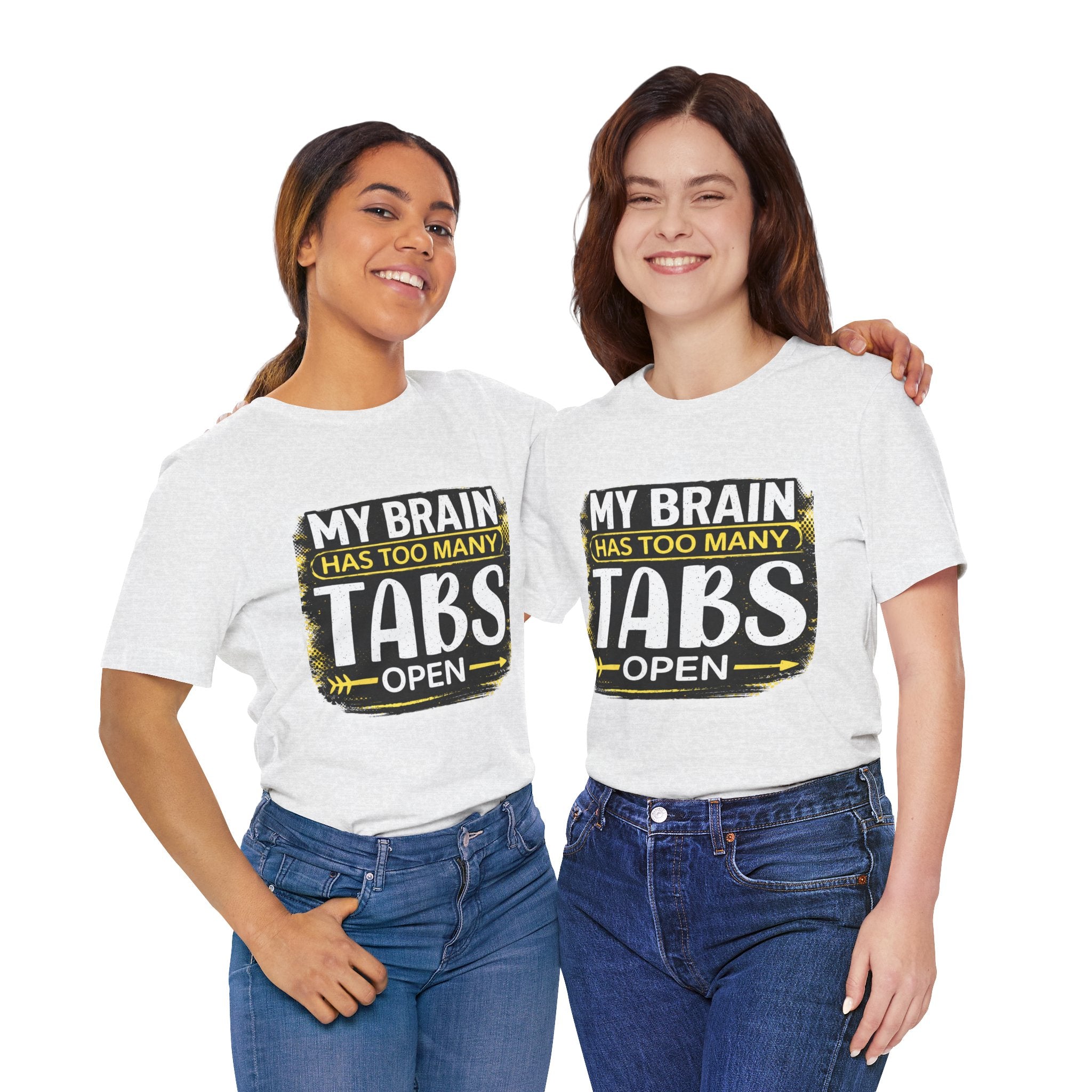 Too Many Tabs Open T-Shirt | Funny Computer Meme Tee